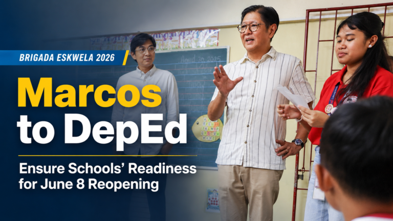 Marcos Orders DepEd to Make Schools Ready for June 8 Class Opening